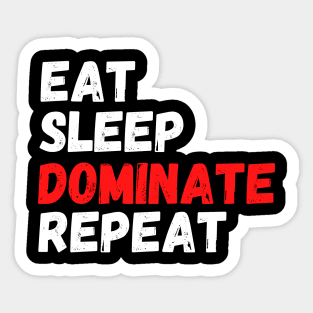 DOMINATE Sticker